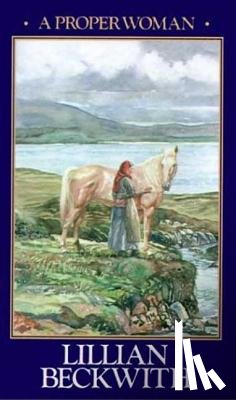 Beckwith, Lillian - A Proper Woman