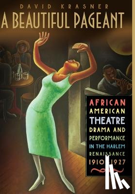 Krasner, D. - A Beautiful Pageant