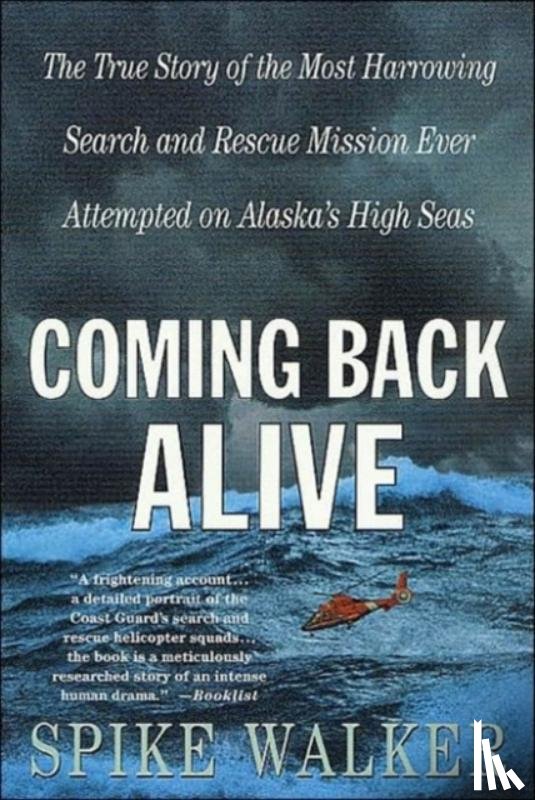 Walker, Spike - Coming Back Alive