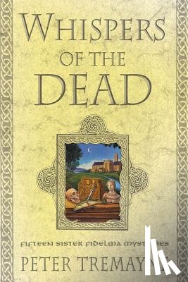 Tremayne, Peter - Whispers of the Dead
