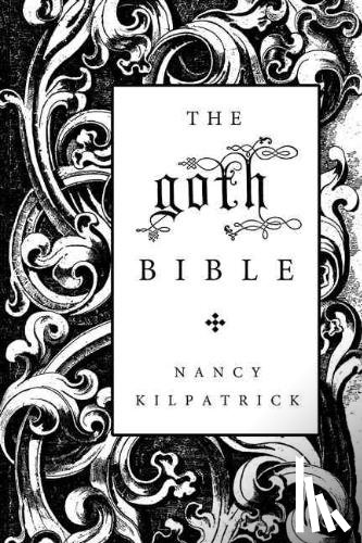 Nancy Kilpatrick - The Goth Bible