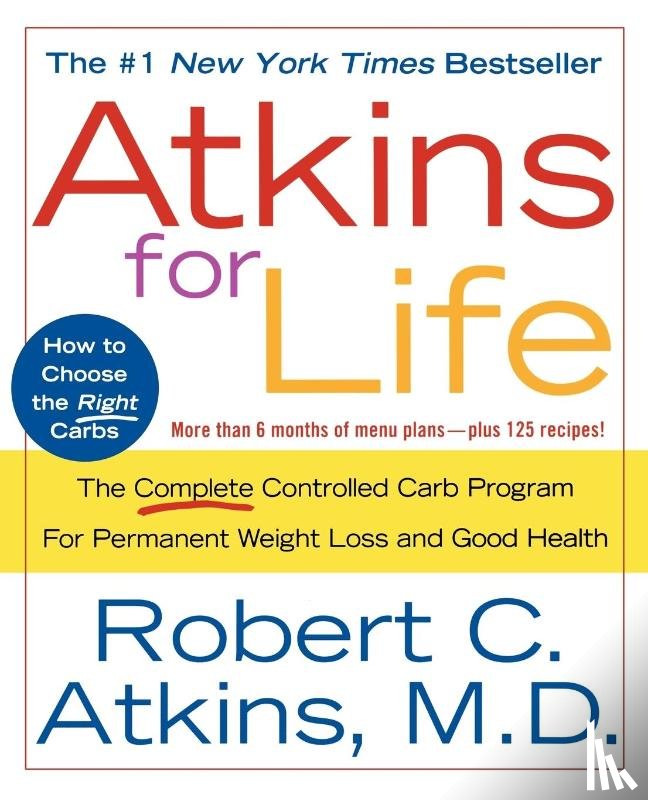 ROBERT C. ATKINS - ATKINS FOR LIFE
