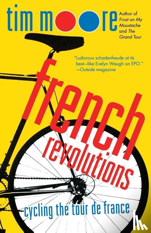 Moore, Tim - French Revolutions