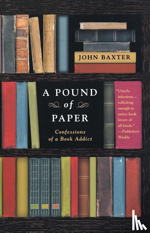 Baxter, John - A Pound of Paper