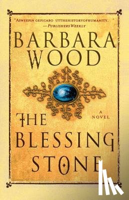 BARBARA WOOD - BLESSING STONE