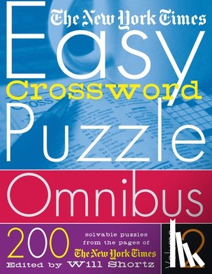 Shortz, Will - The New York Times Easy Crossword Puzzle Omnibus Volume 2