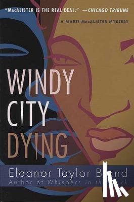 Bland, Eleanor Taylor - Windy City Dying