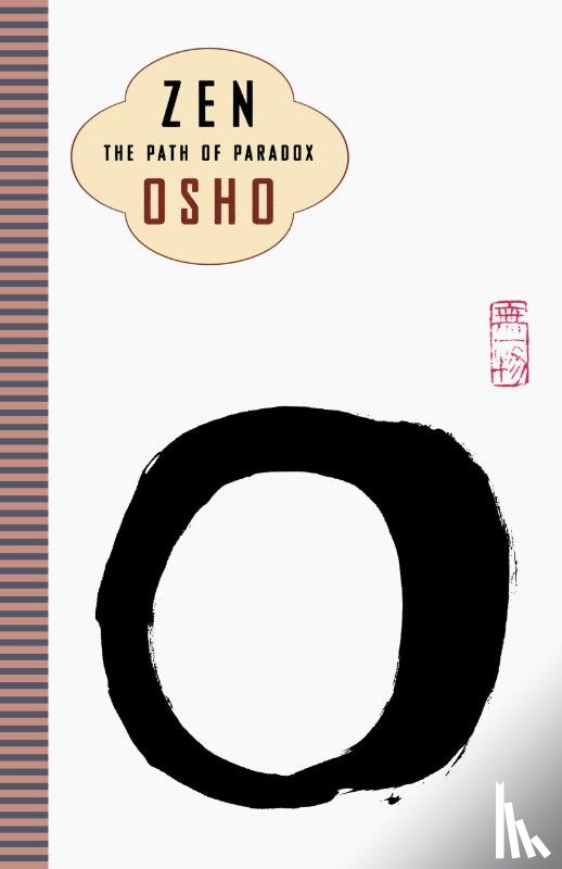 Osho - Zen: the Path of Paradox