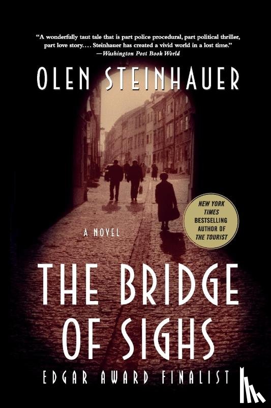 Steinhauer, Olen - Bridge of Sighs, The