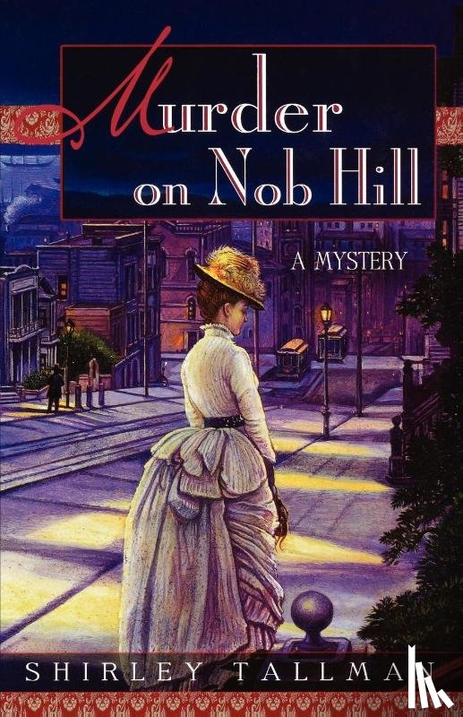 Tallman, Shirley, Tallman - Murder on Nob Hill