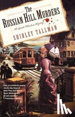 Tallman, Shirley, Tallman - The Russian Hill Murders