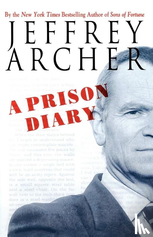 Archer, Jeffrey - A Prison Diary