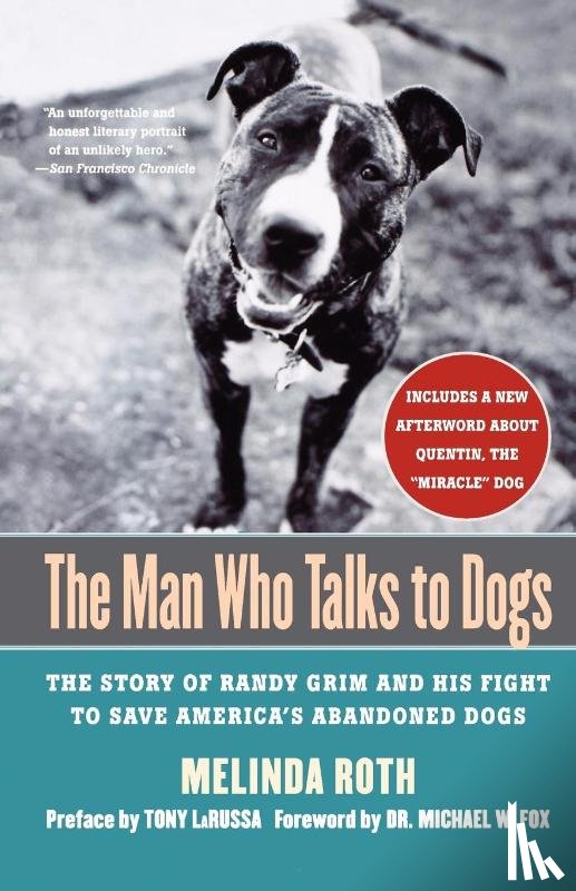Roth, Melinda - The Man Who Talks to Dogs