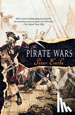 Earle, Peter - The Pirate Wars