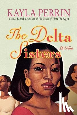 Perrin, Kayla - The Delta Sisters