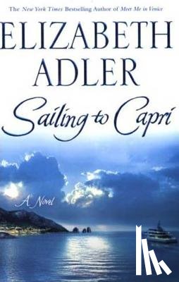 Adler, Elizabeth - Sailing to Capri