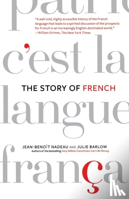 Nadeau, Jean-Benoit, Barlow, Julie - The Story of French