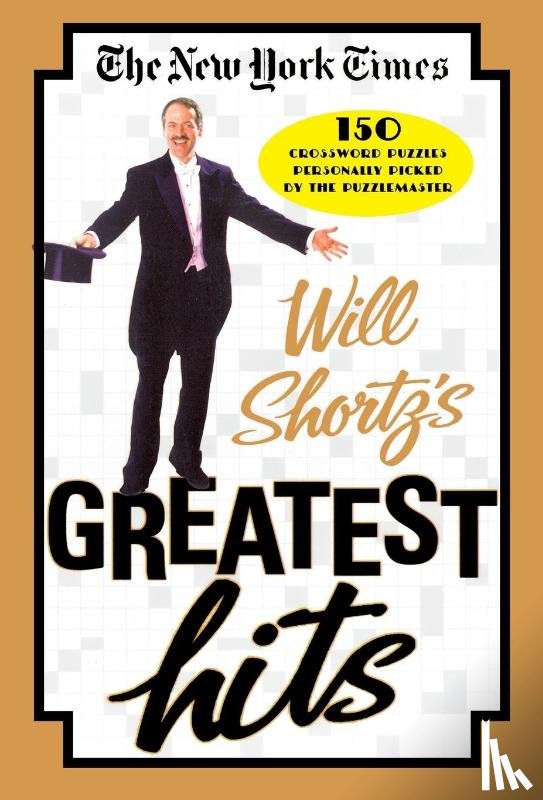 The New York Times - New York Times Will Shortz's Greatest Hits
