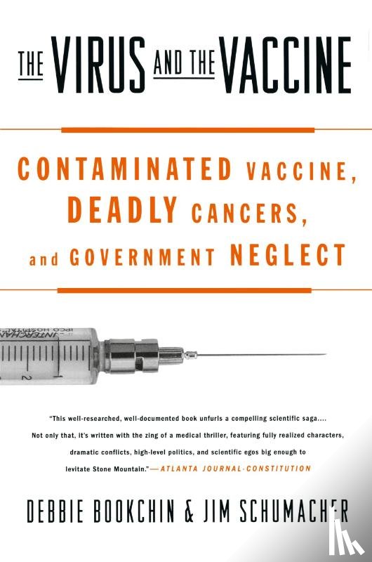 Bookchin, Debbie, Schumacher, Jim - The Virus and the Vaccine