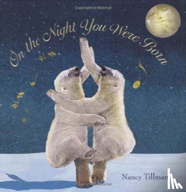 Tillman, Nancy - On the Night You Were Born