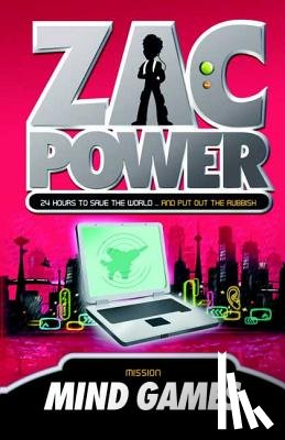 Larry, H. I. - Zac Power #3: Mind Games