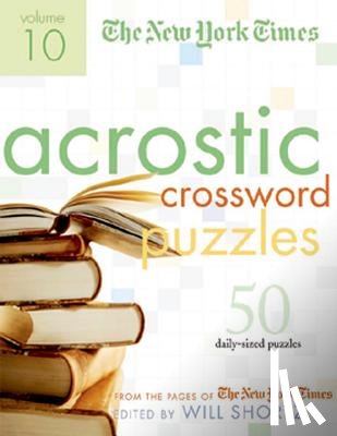 Rathvon, Henry, Shortz, Will - The New York Times Acrostic Puzzles Volume 10