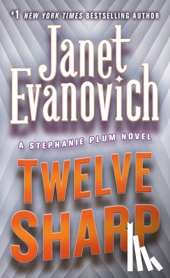 Evanovich, Janet - Twelve Sharp