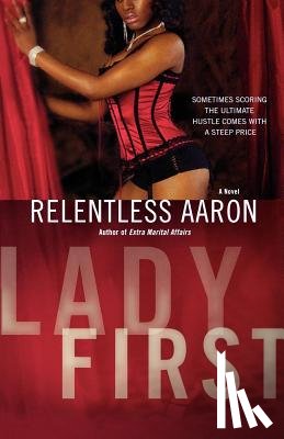 Aaron, Relentless - Lady First