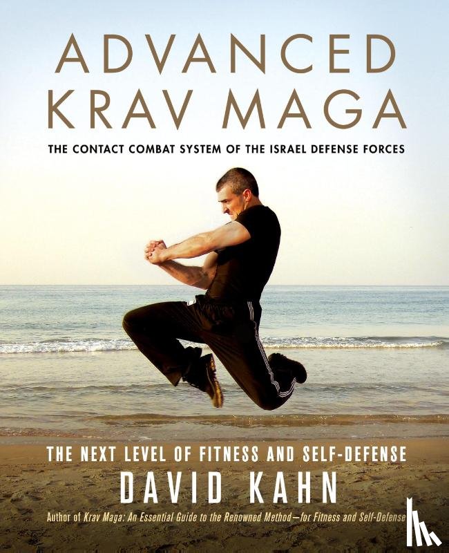 David Kahn - Advanced Krav Maga