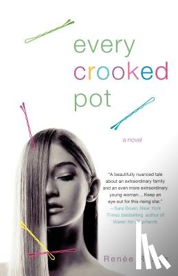 Rosen, Renee - Every Crooked Pot