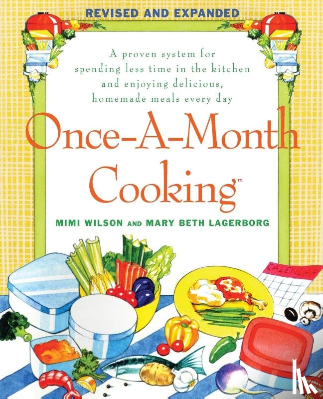 Wilson, Mimi, Lagerborg, Mary Beth - Once-a-Month Cooking