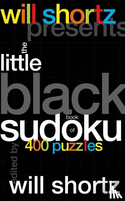  - Will Shortz Presents The Little Black Book of Sudoku
