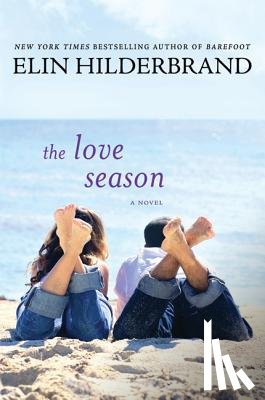 Hilderbrand, Elin - Love Season, the
