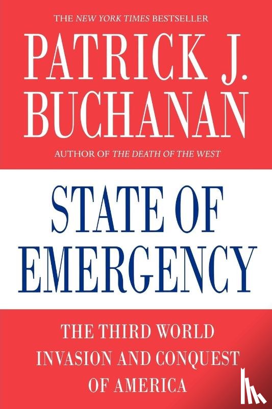 Buchanan, Patrick J. - State of Emergency