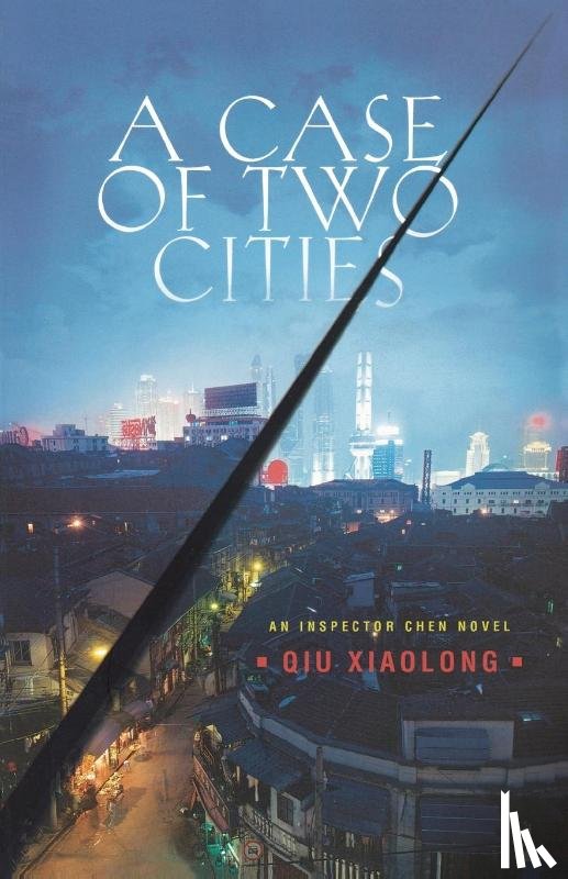 Xiaolong, Qiu - A Case of Two Cities