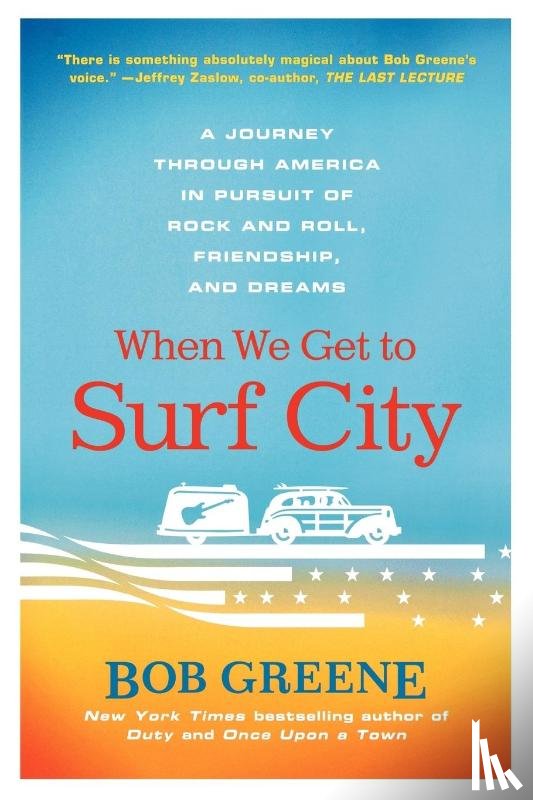 Bob, Greene - When We Get to Surf City