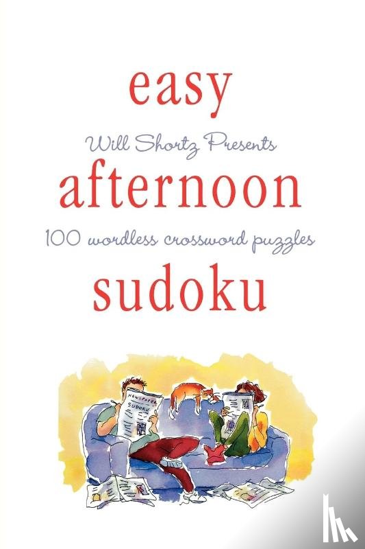 Shortz, Will - Will Shortz Presents Easy Afternoon Sudoku