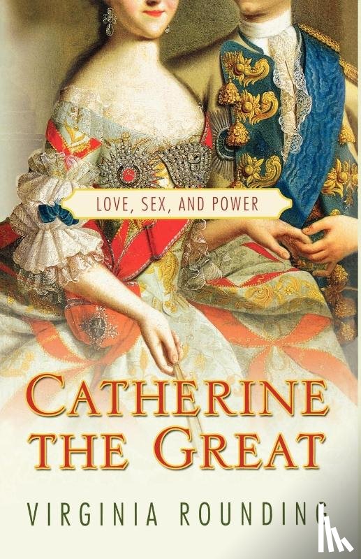 Rounding, Virginia - Catherine the Great