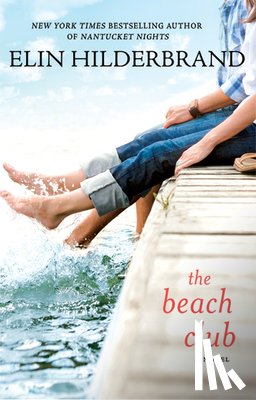 Hilderbrand, Elin - The Beach Club