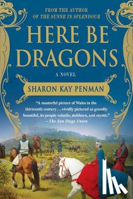 Penman, Sharon Kay - Here Be Dragons