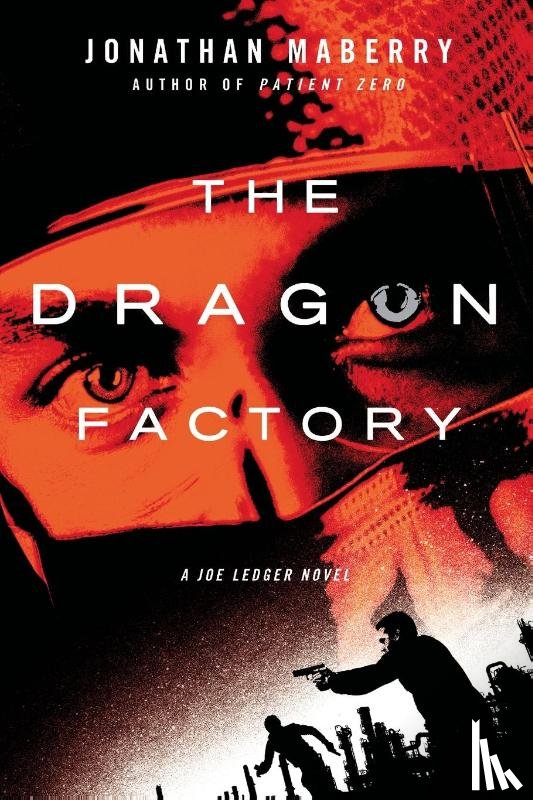 Maberry, Jonathan - Dragon Factory