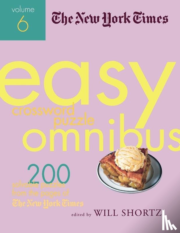  - The New York Times Easy Crossword Puzzle Omnibus, Volume 6