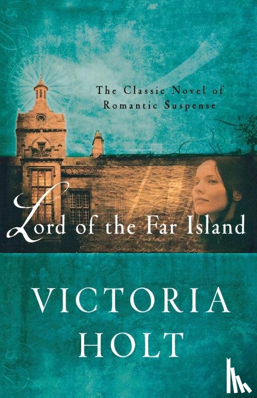 Holt, Victoria - Lord of the Far Island