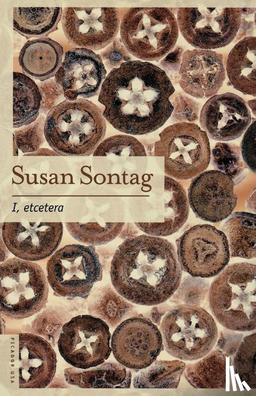 Sontag, Susan - I, Etcetera