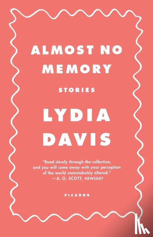 Davis, Lydia - Almost No Memory