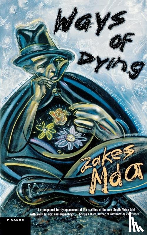 ZAKES MDA - WAYS OF DYING