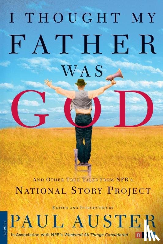 Paul Auster - I Thought My Father Was God