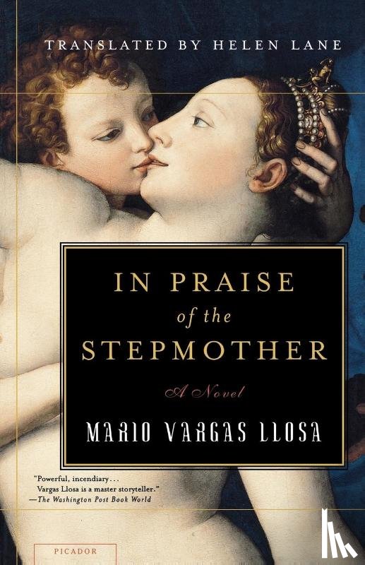MARIO VARGAS LLOSA - IN PRAISE OF THE STEPMOTHER