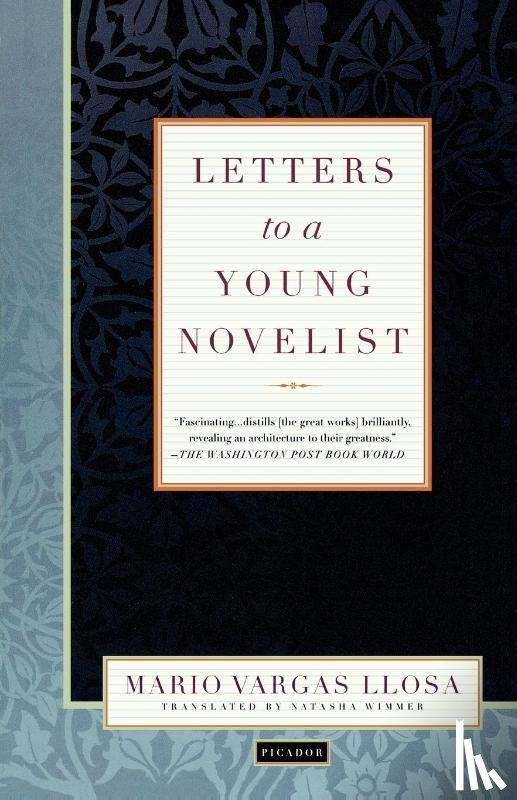 Vargas Llosa, Mario - Letters to a Young Novelist