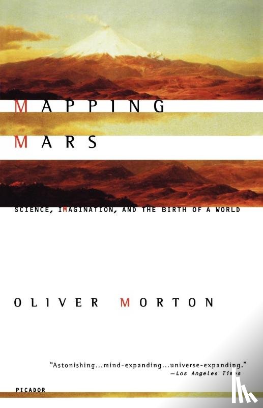 Morton, Oliver - Mapping Mars